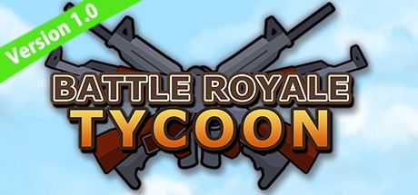 大逃杀大亨 Battle Royale Tycoon 1.0中文版 模拟经营类