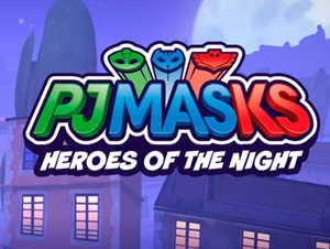 黑夜英雄（Pj Masks: Heroes of The Night）官方中文版 搞笑动作冒险游戏